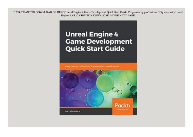 Pdf Unreal Engine 4 Game Development Quick Start Guide Programmin Pdf Unreal Engine 4 Game Development Quick Start Guide Programmin