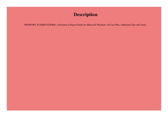 Kindle Online Pdf Windows 10 Demystified A Dummy To Expert Guide Fo
