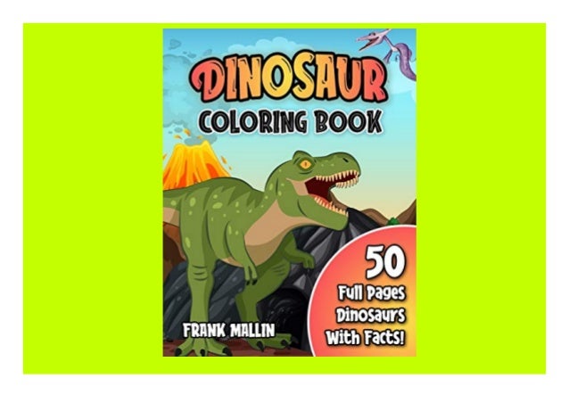 Download Pdf Book Dinosaur Coloring Book Fun Educational Coloring Pages O