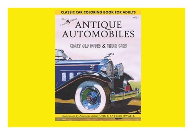 Download Pdf Free Download Classic Car Coloring Book For Adults Antique Auto
