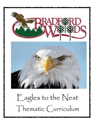 Eagles to the Nest
Thematic Curriculum
 