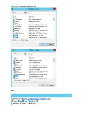 Done usingPublishedDatatechnique.
Body:
 