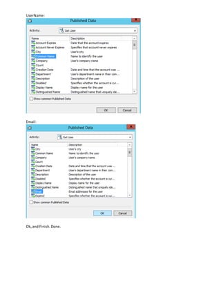 UserName:
Email:
Ok,and Finish.Done.
 