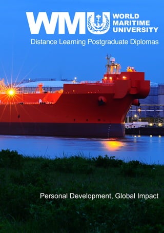 wmu.se/distance-learning 1
Distance Learning Postgraduate Diplomas
Personal Development, Global Impact
 