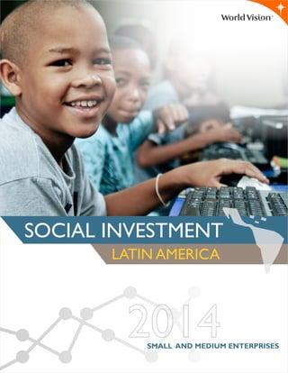 SMEs Social Investment Latin America_Web_World Vision