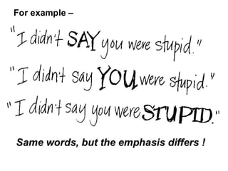Non verbal communication
