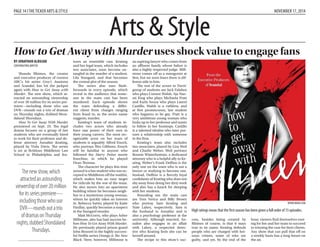 Arts & StyleArts & Style
NOVEMBER 17, 2014PAGE 14 ITHETICKER ARTS & STYLE
BY JONATHAN ALBUJAR
CONTRIBUTINGWRITER
Shonda Rhimes, the creator
and executive producer of current
ABC’s hit series Grey’s Anatomy
and Scandal, has hit the jackpot
again with How to Get Away with
Murder. The new show, which at-
tracted an astounding viewership
of over 20 million for its series pre-
miere—including those who use
DVR—rounds out a trio of dramas
on Thursday nights, dubbed Shon-
daland Thursdays.
How To Get Away With Murder
premiered on Sept. 25. The legal
drama focuses on a group of law
students who are eventually hired
to work for their professor and de-
fense attorney Annalise Keating,
played by Viola Davis. The series
is set at fictitious Middleton Law
School in Philadelphia and fea-
tures an ensemble cast. Keating
and her legal team, which includes
two associates, soon become en-
tangled in the murder of a student,
Lila Stangard, and that becomes
the central plot of the season.
The series also uses flash-
forwards in every episode, which
reveal to the audience that some-
one in the main cast has been
murdered. Each episode shows
the team defending a differ-
ent client from charges ranging
from fraud to, as the series name
suggests, murder.
Keating’s team of students in-
cludes two actors who already
have star power of their own in
their young careers. The most rec-
ognizable actor on her team of
students is arguably Alfred Enoch,
who portrays Wes Gibbons. Enoch
will be familiar to anyone who
followed the Harry Potter movie
franchise, in which he played
Dean Thomas.
The character he plays this time
around is a law student who was ac-
cepted to Middleton off the waitlist,
which makes him an easy target
for ridicule by the rest of the team.
He also moves into an apartment
building where he becomes neigh-
bor to a mysterious young woman,
whom he quickly takes an interest
in. Rebecca Sutter, played by Katie
Findlay, quickly becomes a suspect
in the Stangard murder.
Matt McGorry, who plays Asher
Millstone, also has had success be-
fore How To Get Away With Murder.
He previously played prison guard
John Bennett in the highly success-
ful Netflix series Orange Is The New
Black. Here, however, Millstone is
an aspiring lawyer who comes from
an affluent family whose father is
also a highly respected judge. Mill-
stone comes off as a misogynist at
first, but we soon learn there is dif-
ferent side to him.
The rest of the actors in Davis’
group of students are Jack Falahee
who plays Connor Walsh, Aja Nao-
mi King who plays Michaela Pratt
and Karla Souza who plays Laurel
Castillo. Walsh is a ruthless, and
at first promiscuous, law student
who happens to be gay. Pratt is a
very ambitious young woman who
looks up to her professor and wants
to follow in her footsteps. Castillo
is a talented idealist who later pur-
sues a relationship with someone
in the firm.
Keating’s team also includes
two associates, played by Liza Weil
and Charlie Weber. Weil portrays
Bonnie Winterbottom, a dedicated
attorney who is a helpful ally to Ke-
ating. Weber’s Frank Delfino is the
only one on the team who is not a
lawyer or studying to become one.
Instead, Delfino is a fiercely loyal
confidante of Keating who does not
shy away from doing her dirty work
and also has a knack for sleeping
with her students.
Rounding out the main cast
are Tom Verica and Billy Brown
who portray Sam Keating and
Nate Lahey, respectively. Sam is
the husband to Annalise and is
also a psychology professor at the
university. Although married, An-
nalise also engages in an affair
with Lahey, a respected detec-
tive who Keating feels she can be
herself around.
The recipe to this show’s suc-
cess, besides being created by
Rhimes of course, is that it stays
true to its name. Keating defends
people who are charged with hei-
nous crimes, some of who are
guilty, and yet, by the end of the
hour, viewers find themselves root-
ing for her and her team to succeed
in winning the case for their clients.
Any show that can pull that off on
a weekly basis has a long future on
the air.
BY LUIS LUCERO
STAFFWRITER
2014 has been a groundbreak-
ing year thus far for Marvel Com-
ics. Movies like Captain America:
The Winter Soldier, X-Men: Days
of Future Past and Guardians of
the Galaxy all came out to rave
reviews and equally high box of-
fice returns throughout the spring
and summer.
Friday, Nov. 7 saw the release of
the last Marvel movie of the year,
Big Hero 6, as the first theatrical
animated Marvel movie to be pro-
duced. Unlike Captain America
and Guardians of the Galaxy, this
movie was not produced by Dis-
ney’s Marvel Studios division but
rather by the company’s resurging
Walt Disney Animation Studios. In
the past couple of years, the studio
has been in the middle of a dramat-
ic comeback.
Movies like Wreck-It Ralph and
Frozen have drawn interest in Dis-
ney animation from their Pixar
division back to their main studio.
After the latter scored rave reviews,
$1.2 billion in the box office and an
Oscar Award for the studio’s first-
ever Best Animated Film, Big Hero
6 has the difficult task of following
up Frozen’s monster success.
This time around, Disney decid-
ed to take a similar approach that
was also utilized successfully with
Guardians of the Galaxy.
To clarify, animators took a rela-
tively unknown Marvel comic book
series and adapted it into a poten-
tial franchise. The main difference
is that Big Hero 6 was planned
as a standalone project and not
as part of the larger Marvel Cin-
ematic Universe, which includes
both Guardians of the Galaxy and
The Avengers.
While the Marvel name is not
anywhere on either the promotion-
al materials or in the film credits,
the company’s influence can still
be seen in the final movie. The set
up for this movie hits many of the
same beats found in any comic
book origin movie.
Big Hero 6 centers on Hiro, a
boy genius with a knack for robot-
ics. But after a tragic turn of events
rocks his world, Hiro creates a rag-
tag team of crimefighters, which
includes an inflatable medical ro-
bot named Baymax. Together, the
team heads off to find out the cause
of this mayhem.
Even in animation, the endear-
ing characters, witty humor and
adrenaline-pumping action typi-
cally associated with Marvel have
all been included in Big Hero 6. In-
deed, it is one of the very best that
Disney has produced; this movie
is a massive breath of fresh air in
terms of style and story.
Big Hero 6 is vastly superior to
the already excellent Disney film
that preceded it, Frozen. Just the
idea of an animated movie about
a superhero team is enough to re-
mind viewers of another similar
movie released by Disney: Pixar’s
The Incredibles.
Both movies have a similar tone
and a similar sense of humor. The
main difference, however, is that
Big Hero 6 is a full-blown superhe-
ro movie, while The Incredibles was
more a fleshed-out homage and
parody of not only superhero mov-
ies but also James Bond-esque spy
movies and action and adventure
film serials.
It is also satisfying to finally see
Disney Animation Studios create
a legitimate action movie. Mov-
ies like Atlantis: The Lost Empire
and Treasure Planet were previ-
ous attempts by the studio to dive
into this genre, but both seemed
to hold back from achieving their
fullest potential in this genre by
falling back into the traditional
Disney gimmicks. Big Hero 6 gives
viewers a taste of how an animat-
ed action movie from the studio
would look like.
Another fantastic element of
the movie is Baymax. Watching the
trailers, he comes off as a robotic
version of Frozen’s wise cracking
snowman, Olaf. But after watching
Big Hero 6, Baymax is not so much a
comic-relief character but a docile
and caring guide for Hiro.
The audience really gets invest-
ed in the bond that both characters
form over the course of the movie.
And without spoiling anything, the
more touching scenes involve Hiro
and Baymax. Big Hero 6 is a superb-
ly produced addition to an amazing
winning streak that hopefully con-
tinues for years.
Big Hero 6 makes a lasting impression on audiences far and wide
Baymax‘s plump and lovable design was inspired by soft robotics research conducted at Carnegie Mellon University.
WWW.IMDB.COM
WWW.IMDB.COM
High ratings mean that the ﬁrst season has been given a full order of 15 episodes.
WWW.HOLLYWOODREPORTER.COM
The original Big Hero 6 was a team of
Marvel superheroes from 1998.
Thenewshow,which
attractedanastounding
viewershipofover20million
foritsseriespremiere—
includingthosewhouse
DVR—roundsoutatrio
ofdramasonThursday
nights,dubbedShondaland
Thursdays.
How to Get Away with Murder uses shock value to engage fans
 