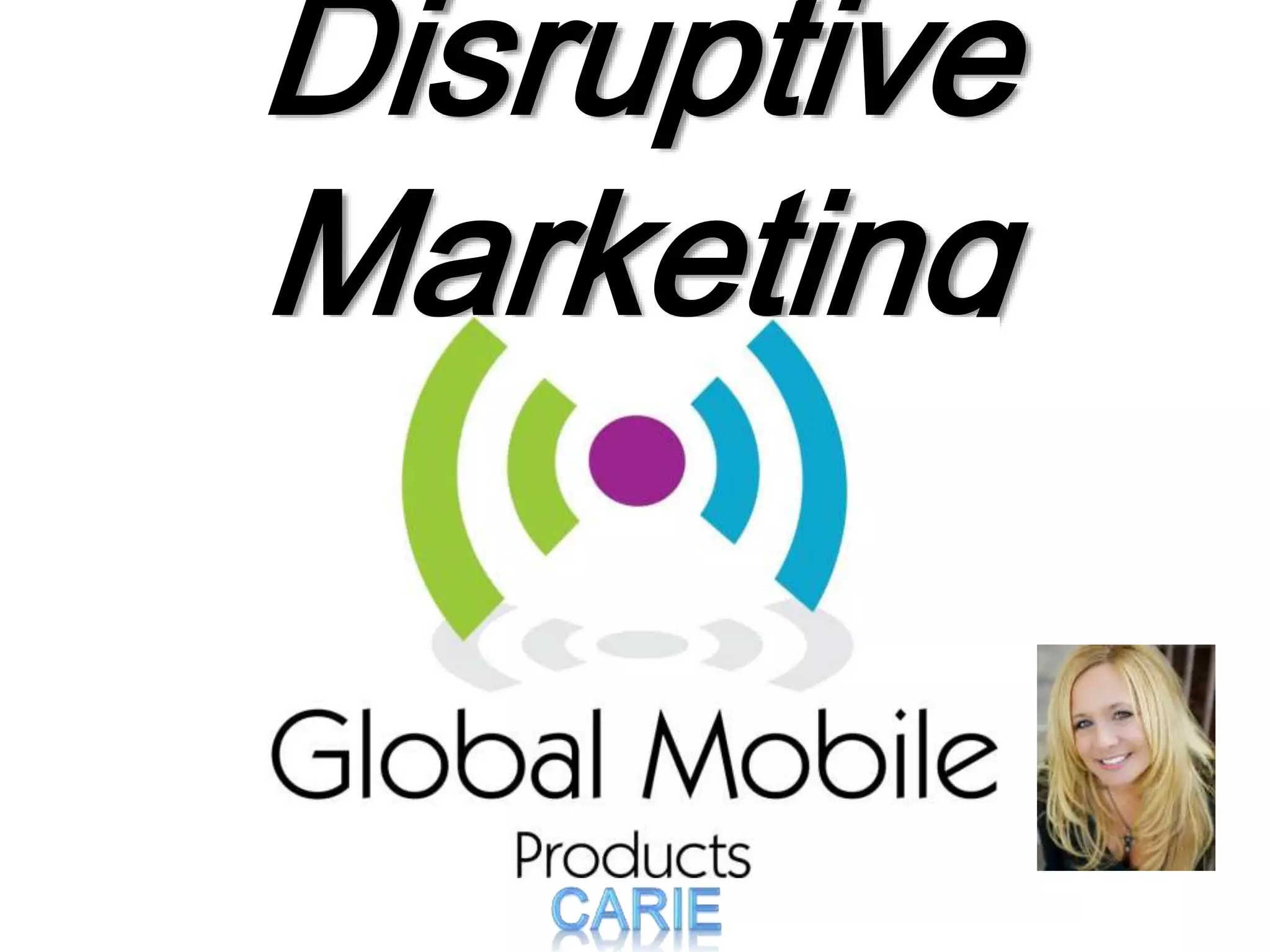 Disruptive Marketing | PPTX