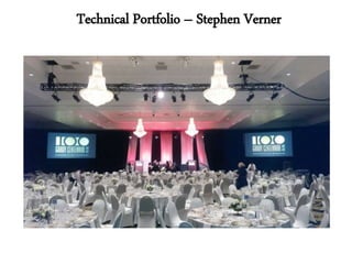 Technical Portfolio – Stephen Verner
 