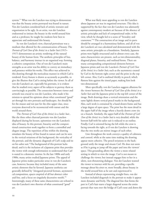 60
system.”7
What von der Lancken was trying to demonstrate
was that the beauty artists portrayed was found in nature.
Von der Lancken considered lack of artistic restraint and
organization to be ugly. As an artist, von der Lancken
endeavored to imitate the beauty in the world around him
and as a professor, he taught his students how best to
appreciate and understand this beauty.
In von der Lancken’s view, charcoal portraiture was a
medium that allowed for the communication of beauty. The
Portrait of Carl (Son of the Artist) in a Sailor Suit (1915–
1917) demonstrates an artistic rendering of the natural
beauty of the human form. The aesthetic principles of line,
balance, and harmony interact in an organized way, forming
a cohesive composition. One of von der Lancken’s main
strengths as an artist was his ability to convey an immediacy
and presence within his works. This effect was achieved in
this drawing through the meticulous manner in which Carl is
rendered. Every feature is drawn as accurately as possible, to
give the illusion that Carl is sitting before the viewer. In all of
von der Lancken’s art, especially his portraits, it is evident
that he studied every aspect of his subjects to portray them as
convincingly as possible. The connection between viewer and
artwork was crucial to von der Lancken, who made it his
mission to spread his opinions about what constituted “good”
art through his own portraits and landscapes. Art should be
for the masses and not just for the elite upper class, since
everyone deserved to be reconnected with nature and the
world around them.
The Portrait of Carl (Son of the Artist) in a Sailor Suit ,
like the three other charcoal portraits von der Lancken
displayed during his lecture, epitomizes von der Lancken’s
idea of beauty. In this portrait, linearity and the composi-
tional construction work together to form a controlled and
elegant image. The repetition of line within the drawing
simulates the beauty of line found in nature and can be seen
in the vertical striations of the background, the verticality of
the portrait, and the dynamic diagonals of Carl’s scalp and tie
on his sailor suit.8
The background of this portrait lacks
detail, and it is the inclusion of a Japanese print that provides
the viewer with enough information to understand that Carl
is seated in a domestic interior. In the late 1800s and early
1900s, many artists studied Japanese prints. The appeal of
Japanese prints makes particular sense in von der Lancken’s
case, however, because they included many of the same
artistic elements that he favored. Japanese aesthetics are
generally defined by “elongated pictorial formats, asymmetri-
cal composition, spaces emptied of all but abstract color
and line, and a focus on singularly decorative motifs.”9
Interestingly, many of these same characteristics are echoed in
von der Lancken’s own theories of what constituted “good”
art.
What was likely most appealing to von der Lancken
about Japanese art was its organized structure. This idea is
supported by the fact that von der Lancken was adamantly
against contemporary modern art because of the absence of
artistic principles and lack of compositional order, in his
view, which he thought led to a sense of “brutality and
coarseness.”10
The construction of an image and its parts
should be arranged in a harmonious fashion, and all of von
der Lancken’s art was calculated and demonstrated with the
same artistic principles as a foundation. Similarly, Japanese
prints were highly structured and in almost every case, the
same characteristics are present, such as two-dimensionality,
diagonal planes, linearity, and outlined forms. There are
many corresponding compositional elements between
Japanese prints and von der Lancken’s Portrait of Carl (Son
of the Artist) in a Sailor Suit, such as the asymmetry created
by Carl in the bottom right corner and the print in the top
left corner. Also, Carl is outlined thickly in pencil, which
flattens him against the tinted paper, making him look
two-dimensional.
More specifically, von der Lancken suggests allusions for
the viewer between the Portrait of Carl (Son of the Artist) in a
Sailor Suit and the Japanese print in the top left corner of the
image. Both drawings share a vertical orientation and the
same lightly drawn vertical pencil marks in the background.
Also, each work is contained by a hand-drawn frame and has
a large degree of open space. The print has the most detail in
the upper half of the image where a heavily drawn crow sits
on a branch. Similarly, the upper half of the Portrait of Carl
(Son of the Artist) in a Sailor Suit is very detailed, while the
bottom half with his sailor suit is reduced to an outline.
Finally, Carl is oriented facing the left while the crow is
facing towards the right, as if von der Lancken is showing
that the two works are mirror images of each other.
Line throughout the work conveys a quality of calmness
and control, while at the same time making the drawing
appear more cohesive. The pencil striations in the back-
ground unify the image and situate Carl. He does not seem
as if he is going to jump off the paper and into the viewers’
space. This grounding allows the viewer a more relaxed
setting in which to view the image. Carl is not meant to
challenge the viewer, but instead engages him or her in a
silent, non-threatening dialogue. Von der Lancken wanted
the viewer to interact with his art, providing a specific
message about his sitter or, more broadly, about beauty in
the world around him as he saw and experienced it.
Instead of always representing straight lines, von der
Lancken included diagonals in the portrait to make it appear
more dynamic and lively. The diagonal line that forms the
part in Carl’s hair starts a larger diagonal across the entire
portrait that runs over the bridge of Carl’s nose and down the
 