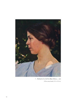 84
7. Portrait of a Girl in Blue Dress, c. 1905
Oil on canvas board, 15 1/2 x 13 1/8 in.
 