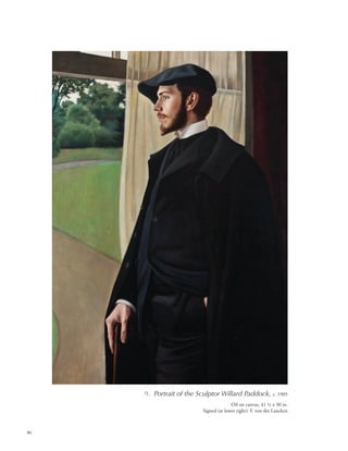 86
9. Portrait of the Sculptor Willard Paddock, c. 1905
Oil on canvas, 41 1/2 x 30 in.
Signed (at lower right): F. von der Lancken
 