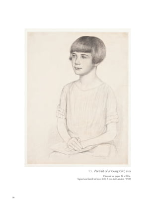 90
13. Portrait of a Young Girl, 1928
Charcoal on paper, 26 x 20 in.
Signed and dated (at lower left): F. von der Lancken / 1928
 