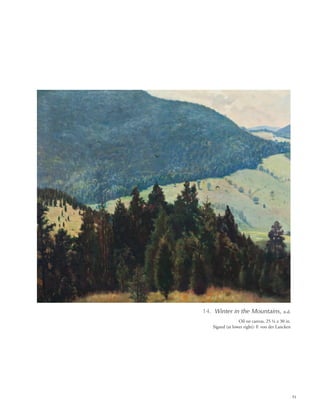 91
14. Winter in the Mountains, n.d.
Oil on canvas, 25 1/4 x 30 in.
Signed (at lower right): F. von der Lancken
 