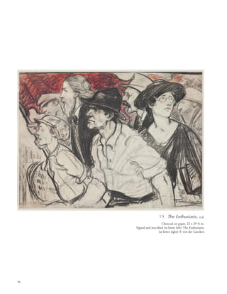 96
19. The Enthusiasts, n.d.
Charcoal on paper, 22 x 29 3/4 in.
Signed and inscribed (at lower left): The Enthusiasts;
(at lower right): F. von der Lancken
 