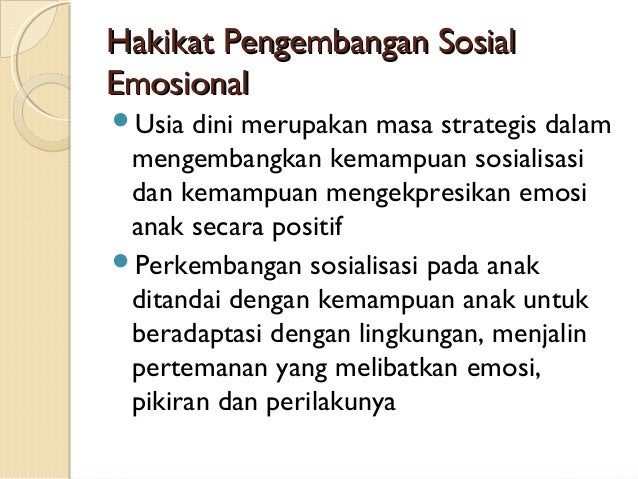 Pengembangan Sosial Emosional