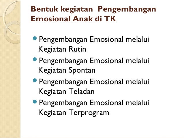 Pengembangan Sosial Emosional