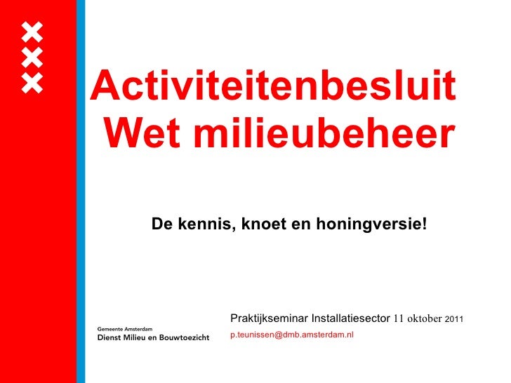 Activiteitenbesluit Wet Milieubeheer