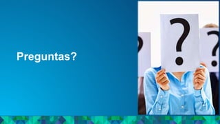 Preguntas?
 