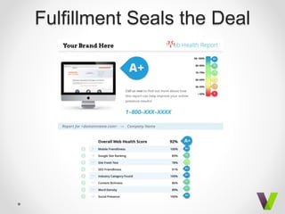 Fulfillment Seals the Deal
 
