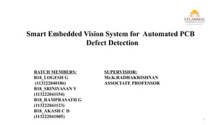 Smart Embedded Vision System for Automated PCB Defect Detection Using ...
