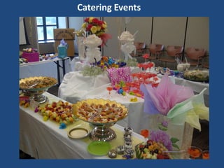 Catering Events
 