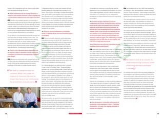 12 CONNECTIONS 13/ Our Client’s Voice
trends to the conversations with our clients to help shape
their real estate and design decisions.
GB What considerations go into strategic decisions to
embark on new specialty practices? Is there a tipping point
or is the decision-making process more organic than that?
AC We take a very strategic approach to embarking on
new practice areas, ensuring that we have the right talent in
place and that diversifying into this new specialty will bring
a greater insight to our work and to our clients. We believe
that our practice area specialization differentiates us as
experts in the competitive global market and that our ability
to cross-pollinate differentiates us as innovators.
It’s our ability to cross boundaries and bundle services that
bring new ideas and design thinking to every client. This
year we have taken significant initiative toward aligning
our practice areas with our clients’ industry groups.
Simultaneously, we have created several incubator practice
area task forces that are focused on key markets that we
have identified as “Gensler growth opportunities.”
GB There is a lot of discussion about collaboration and
the role that it plays in reinvention. How do you see the
convergence of architecture and engineering in creating
great design?
AC We enjoy our partnerships with engineering firms, like
our great long-term relationship with the Syska Hennessy
Group, that bring their global expertise and industry
knowledge to the table on complex Gensler projects.
of managing our resources in a mindful way, and the
importance of not contributing to the problems we all face.
And as long as buildings continue to be the number one
contributor to CO2
emissions, it is our responsibility
as designers to create solutions that are both long lasting
and resilient.
GB Certainly we enjoy a high level of trust and
collaboration with Gensler. Having this history and trust,
paired up with talent and innovative tools, we see the
impact we jointly have on the built environment. As
you say, this is truly an exciting time to be a consulting
engineer, where in real time we are imagining near net-
zero solutions to the challenging energy environment
we live in and spaces that are wonderfully daylit and
passively cooled and heated. This collaboration of thought
leadership is how we WIN when we work together, and
EXECUTE at a high level once we win.
Andy, what do you see as the top 3 trends that you see
impacting aviation going forward?
AC People want their airports back. After 9/11, passengers
have been trapped in airports that just weren’t designed
for modern travel. People are frustrated, and looking for
more pleasurable air travel. They remember the joy of
flying, and want it back. That’s compelling airports to cater
to passengers’ varied needs and wants. We’re going to
see new levels of comfort and calm in the best-designed
airports that will elevate the total experience.
Airports are more than airports. They’re multi-modal
transportation hubs, retail centers, hotels, workplaces,
and even places where people seek new ways to foster
their health and well-being. So airports are looking beyond
aviation, finding inspiration in hospitality, entertainment,
retail, and brand design to meet passengers’ raised
expectations.
Airports are civic gateways, so they should feel indigenous.
If you capture the spirit of a place in an airport, through
design, you connect people to a specific location, enable
them to connect with the place that they’re travelling
through, and create an environment that people feel great
in. One of my favorite examples of this is the Jackson Hole
Airport. With materials that relate to the local vernacular
and a deliberate focus on mountain ranges outside the
building – it functions as a true gateway to the national
parks surrounding it.
GB One last question. Circling back to the process of
reinvention; in your experience, is there a “right time”
to reinvent, or is it a part of an ongoing continuum of
evolving and visioning?
Collaboration allows us to learn and innovate with one
another, making the final project even stronger for our
clients. And with new technology, including advanced BIM
tools, we are able to work together much more seamlessly.
Gary [Brennen] and I first collaborated 25 years ago on
Epson America, one of the first large-scale office building
in California, to use an underfloor air system for energy-
efficiency and greater employee comfort. We both continue
to work together to articulate top design and engineering
trends and find ways to design innovative, integrated
solutions for our clients.
GB What one specific development in sustainable
design for buildings do you find most interesting and/or
encouraging?
AC We are continually inspired by sustainable design
innovations occurring across the AEC industry and we
are always looking internally to push our teams beyond
traditional sustainable design benchmarks. We seek
to change the way we conceive, design, and judge our
projects to maximize the positive impact they have on
our communities, the environment, and our clients. From
the 67-acre CityCenter in Las Vegas, the world’s largest
sustainable development, to one of the world’s tallest
buildings, Shanghai Tower, Gensler has demonstrated our
commitment as a global sustainability leader. We decided
long ago that sustainable design was not an add-on, but
rather it was imbedded in everything we do.
Our talented designers are redefining what is possible.
A case in point is Shanghai Tower. The second-tallest
building in the world is a breakthrough in super high-rise
design, combining new ideas about creating community
and fostering sustainability with streamlined, cost-effective
delivery. A critical aspect of Shanghai Tower’s design is
the transparent, second skin that wraps around the entire
building. This double skin allows for the development of
seven “vertical parks” with fourteen-story atrium spaces
all meant for public use. Additionally, the continuous
glass skin will admit the maximum amount of daylight
into the atriums, reducing the need for artificial lighting.
The glass also has a spectrally low-E coating that will help
reduce heating and cooling loads. These, and many other
strategies, have set the bar for sustainability in super
high-rise building design.
We need to work as an industry to create breakthrough
solutions where whole cities become sustainable in nature.
Soon we will begin to see the emergence of Net Positive
buildings, those that don’t require any external power, and
also provide energy back to utility grids to support their
neighborhoods and cities. We are all aware of the criticality
AC Over the history of our firm, which was founded by
Art Gensler in 1965, we consistently created a strategic
vision at 10-year milestones. These strategic visions are a
big picture look at Gensler’s culture, our people, our clients’
growth, and our practice area diversity.
The visioning process charted a course on how we would
get there and created clear guideposts to measure our
progress along the way. We have been doing that every
decade since, which has propelled our firm’s tremendous
growth and practice area diversity.
Our most recent firm visioning process occurred in 2010
as a bottom-up and top-down interactive dialogue, with all
of our offices, regions and practice area leaders together at
the table to imagine what our firm’s future could and should
be. We created what we refer to as our “big hairy audacious
goals (BHAGs)” for the future, naming them “Vision 2020.”
This interactive process enabled our entire firm to align and
coalesce around “Vision 2020” with the same common
purpose and vision. We have been able to exceed many of
our goals, with still six years to go. We have always focused
on a long-range strategy and what helps sustain us through
the peaks and valleys inherent in the business cycles in the
design world.
An example of the result of this long-range strategy was
at the depths of the economic downturn in 2009/2010.
We certainly had to make painful decisions early, but we
continued to hire exceptional talent whenever it became
available. As other firms struggled to keep from closing
their doors, we stayed close to our clients and thrived.
Having the confidence and sense of purpose, this long-
term roadmap has propelled our firm’s tremendous growth
as we emerged from the great recession. Keeping a laser
focus on our vision, investing in top talent, and fostering
a strong one-firm firm culture is essential. As a result, we
emerged from the recession with a more prolific, more agile
organization that’s focused on our clients, their needs and
business performance.
We seek to change the way we
conceive, design, and judge our
projects to maximize the positive
impact they have on our communities,
the environment, and our clients.
We need to work as an industry to
create breakthrough solutions where
whole cities become sustainable
in nature.
 