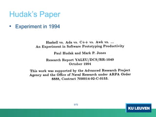 Hudak’s Paper
• Experiment in 1994
3/72
 