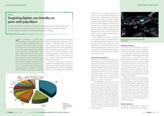 18 11/2014bio-fibreMAGAZINE 1911/2014 bio-fibreMAGAZINE
COMPANIES & MARKETS
Magna International, a Canadian-based
manufacturer of automotive parts with
over USD 35 billion in worldwide sales, is now
proceeding with factory production testing
and verification of its new Concero trademarked
wood fiber polymer composite for injection
molded automotive part applications. These
lighter weight and eco-friendly car parts are the
result of a research and development program
spanning about 2.5 years in collaboration with
the National Research Council of Canada (NRC)
and the Alberta Innovates Technology Futures
(AITF) research organization in Edmonton, Can-
ada. AITF conducted the fiber characterization
of pulp fibers from many different mills across
Canada. The fiber processing and compound-
Magna
Targetting lighter, eco-friendly car
parts with pulp fibers
Concero wood fiber and plastic composite is now being tested in production scale
compounding and molding equipment at its automotive part production plants.
The potential new market for wood pulp producers is enticing.
ing development and pilot machine testing was
done at the Magna-NRC-Composites Centre of
Excellence in suburban Toronto. The research
effort is supported by the Centre for Research
and Innovation in the Bio-economy (CRIBE) and
Alberta Innovates Biosolutions (AIBIO), invest-
ment arms of the Ontario and Alberta, Canada
provincial governments respectively, and the
Ontario BioAuto Council, a not-for-profit auto
parts industry funding group which closed
­operations early in 2014.
The results of the program so far were de-
scribed by Dr. Alex Baltazar, Magna’s project at a
recent Society of Plastics Engineers Automotive
Engineered Polyolefins Conference in suburban
Detroit, USA. The research and development
started off with an important objective from
the point of view of the pulp fiber industry, as
all fiber types evaluated were commercially
available from a variety of pulp mills, including
Kraft, TMP and BCTMP mills. The fibers analyzed
by AITF included hardwood and softwood spe-
cies from across Canada. The expertise devel-
opment for fiber modification, fiber and poly-
propylene compounding and processing into
finished products was a significant part of the
effort required. Thus, pulp producers needed to
supply a standard product.
The development was driven by regula-
tions to reduce gasoline consumption and car-
bon dioxide emissions. Recyclability at the end
of a part’s lifecycle is also a major factor as the
industry aims for 85 % recovery. And, of course,
the sustainability of parts manufacturing using
a renewably sourced material that is not part of
the food chain is a significant goal for manufac-
turers and consumers.
Replacement of body parts
With the new wood fiber polypropylene com-
posite Magna is targeting the replacement of
parts currently made from 20 % glass-reinforced
polypropylene. Automobile body parts com-
prise almost 40 % of a typical vehicle’s weight so
substituting some those parts with a low cost
and lighter weight renewably sourced alterna-
tive is a logical way to get the most leverage for
total vehicle weight reduction. Typical interior
applications could be glove boxes, door parts,
pillars, and consoles, among others.
The development is based on the prem-
ise that wood fibers offer advantages in final
product density (hence weight), cost, produc-
tion energy input and functional properties. For
instance, wood fibers embedded in a polymer
matrix offer improved stiffness and toughness
if the fibers are long enough. Wood fiber aspect
ratio and diameter can be altered and fiber sur-
faces can be modified to bond within the poly-
mer matrix to give the required properties for
the application. This modification is a key to the
process development accomplished during the
program. The wood fibers are modified in the
processing steps.
Multiple advantages
Wood fiber and polypropylene composites
have a lot going for them and have multiple ad-
vantages over glass fiber reinforced polypropyl-
ene, as explained by Dr. Baltazar in his presenta-
tion. Wood fibres are approximately 40 % lower
in density and up to 50 % lower in cost com-
pared to traditional glass fibers. Product testing
revealed that a wood fiber composite showed
a significant improvement in tensile and flexu-
lar modulus over the benchmark product, with
similar sub-zero temperature impact resistance.
Dispersion of the fiber in the plastic matrix was
also excellent, thus providing good physical
properties and avoiding molding process prob-
lems like nozzle plugging.
Volatile organic compounds emitted by the
fiber were kept in check by a special technique
developed by Magna. Other properties like fog-
ging, durability, aesthetics, flammability, odor,
and service temperature were as good as the
benchmark. It was found during the research
study that different fiber types imparted differ-
ent physical characteristics and therefore could
be matched to the application. For instance, in
some products the visual appearance was im-
portant so the fiber type could be selected to
achieve the right color.
Market projections
To wrap up his presentation Dr. Baltazar es-
timated the potential size of the market for
Body parts
comprise almost
40 % of a vehicle’s
weight
Source:A2Mac1
Target applications for Concero could include
interior parts
COMPANIES & MARKETS
 