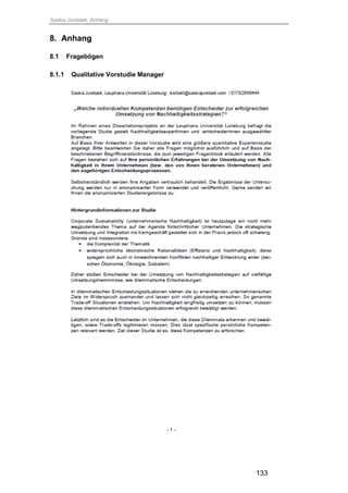 Saskia Juretzek, Anhang
133
8. Anhang
8.1 Fragebögen
8.1.1 Qualitative Vorstudie Manager
 