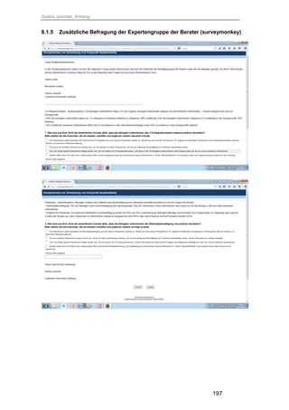 Saskia Juretzek, Anhang
197
8.1.5 Zusätzliche Befragung der Expertengruppe der Berater (surveymonkey)
 