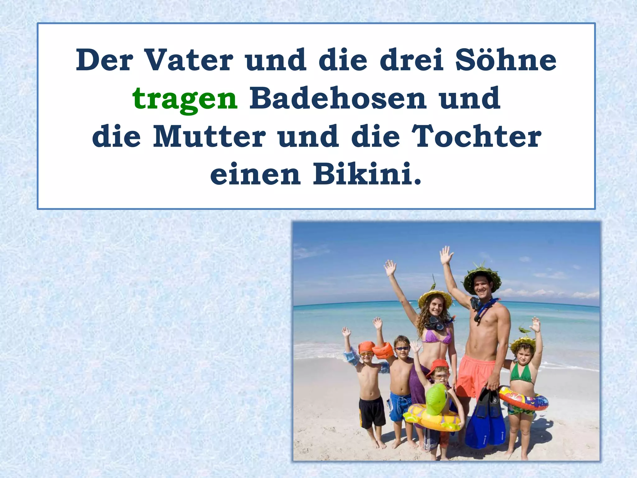 Ich glaube, sie sind Zwillinge.
 