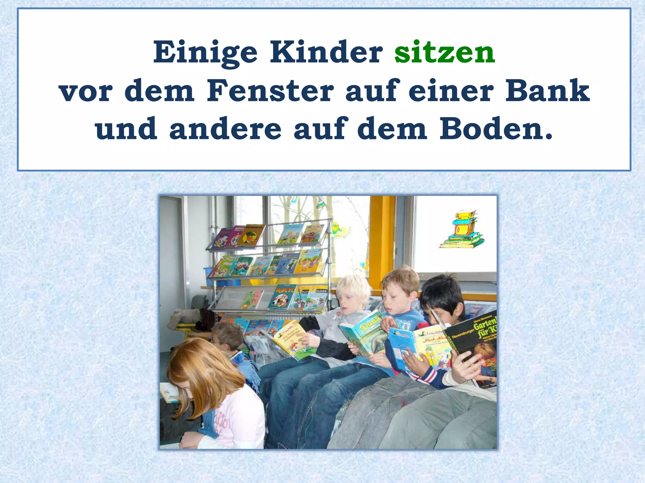 Die fröhliche Familie auf dem
rechten Bild ist möglicherweise
im Sommerurlaub und
sie freuen sich sehr darüber.
Sie können in der Sonne liegen
und das Leben geniessen.
 