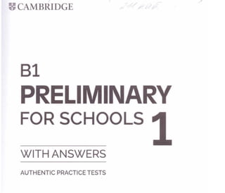 b1_preliminary_for_schools_1_with_answers_authentic_practice.pdf