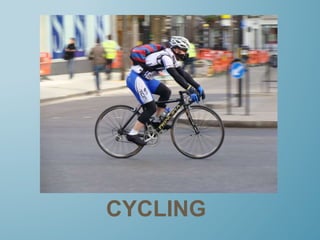 CYCLING
 
