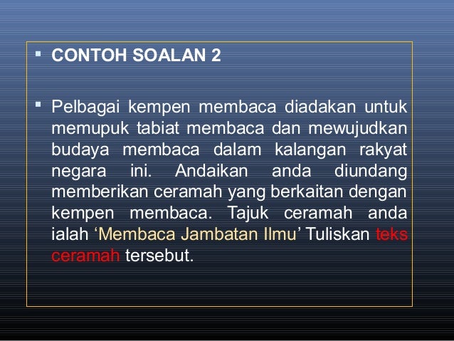 Contoh Soalan Karangan Jenis Pendapat  Soalan am