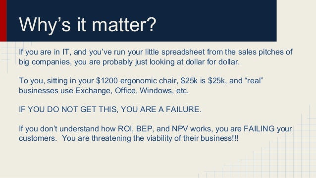 It Roi Bep And Npv Explained