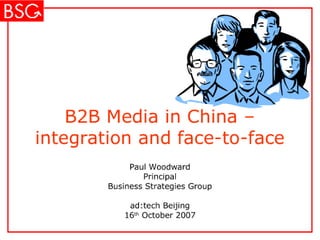 B2 B Media In China – Integration And Face To Face