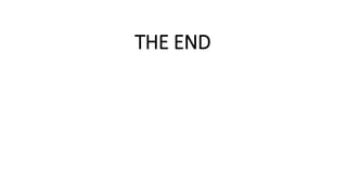 THE END
 