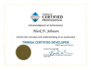TRIRIGA Certification 2009