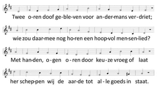 Twee handen schoon gebleven
door onpartijdigheid;
wie durft ze uit te steken
en noemen God gewijd?
Twee ogen uitgekeken
geen ander meer zien staan;
wie zou ze durven sluiten
en zo ten einde gaan?
Twee oren doof gebleven
voor andermans verdriet;
wie zou daarmee nog horen
een hoopvol mensenlied?
Met handen, ogen oren
door keuze vroeg of laat
herscheppen wij de aarde
tot alle goeds in staat.
 