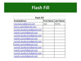 Flash Fill
 