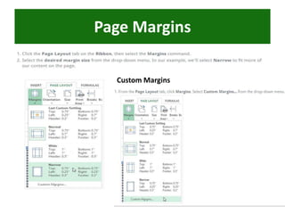 Page Margins
Custom Margins
 