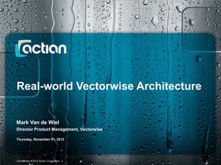 Real-world Vectorwise Architecture


Mark Van de Wiel
Director Product Management, Vectorwise

Thursday, November 01, 2012



1 of 9 1 of 9
Confidential © 2012 Actian Corporation
 
