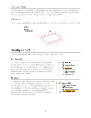 Helicopter Floor
Point Mass
Self-Weight
4G Loads
 