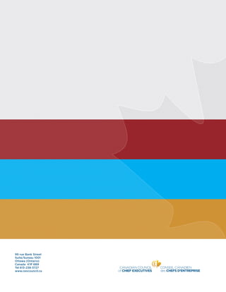 99 rue Bank Street
Suite/bureau 1001
Ottawa (Ontario)
Canada K1P 6B9
Tel 613-238-3727
www.ceocouncil.ca
 