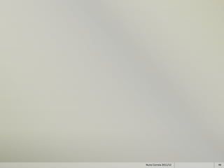 Nuno Correia 2011/12   44
 