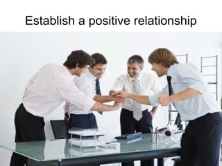 Training of Trainers
Mohammad Tawfik
#AcademyOfKnowledge
http://AcademyOfKnowlwdge.org
Establish a positive relationship
 