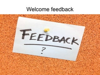 Training of Trainers
Mohammad Tawfik
#AcademyOfKnowledge
http://AcademyOfKnowlwdge.org
Welcome feedback
 