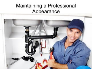 Training of Trainers
Mohammad Tawfik
#AcademyOfKnowledge
http://AcademyOfKnowlwdge.org
Maintaining a Professional
Appearance
 